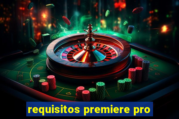 requisitos premiere pro